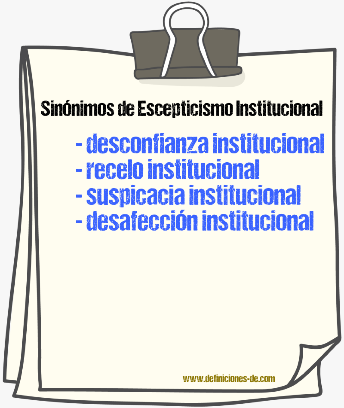 Sinónimos de escepticismo institucional