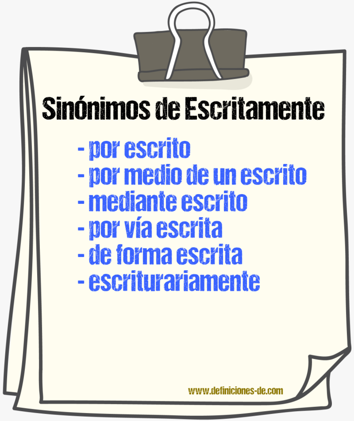 Sinónimos de escritamente
