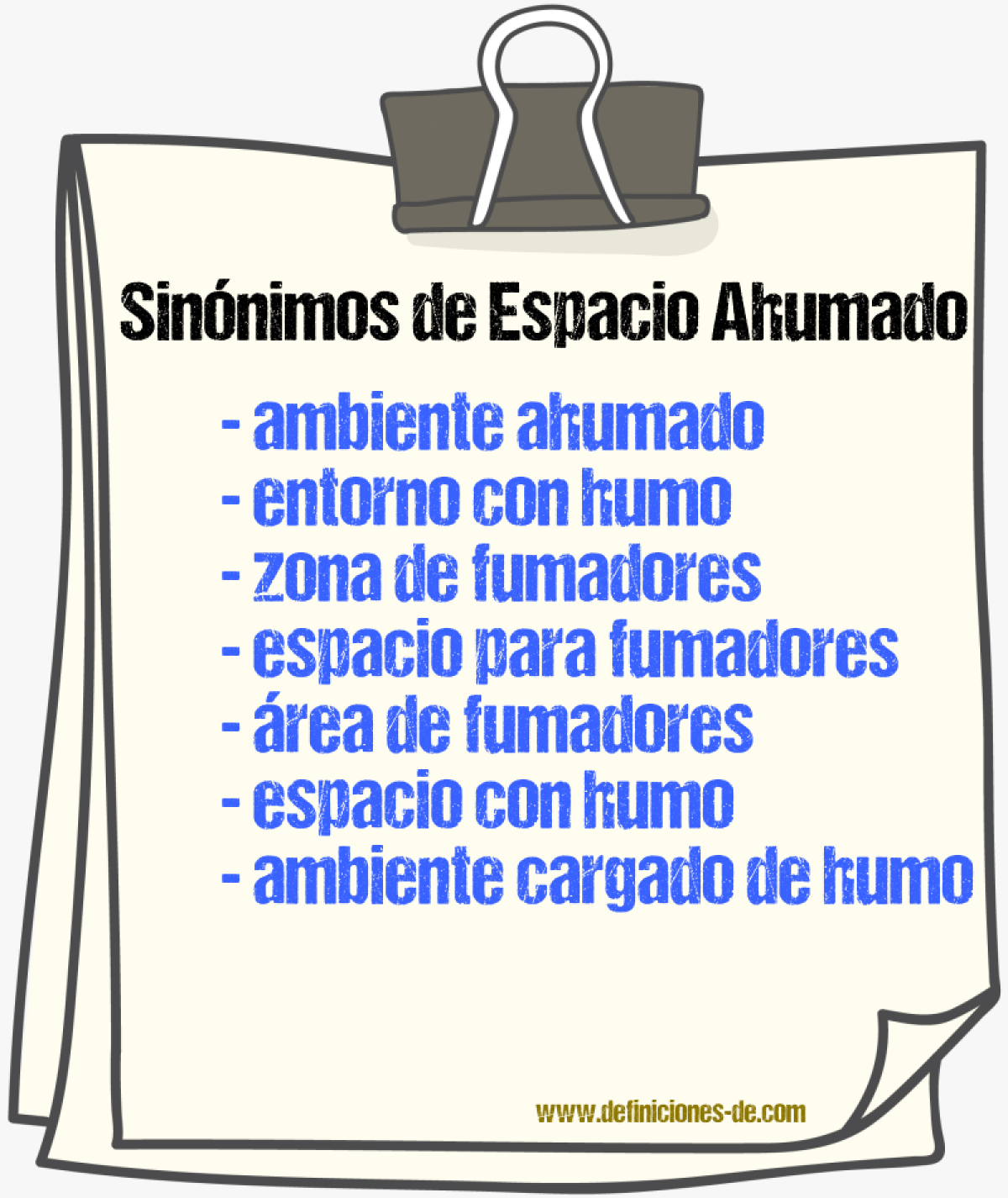 Sinónimos de espacio ahumado