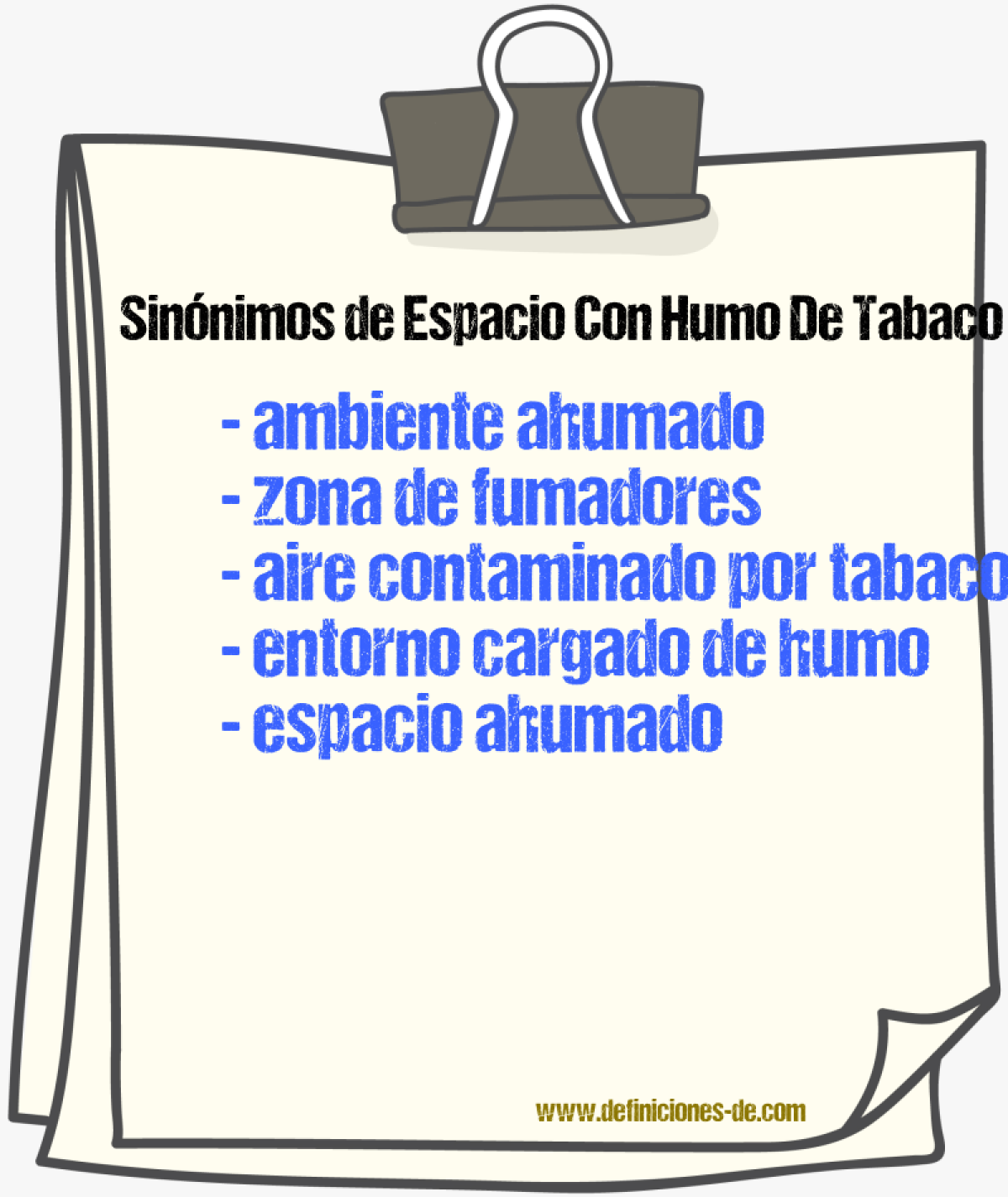 Sinónimos de espacio con humo de tabaco