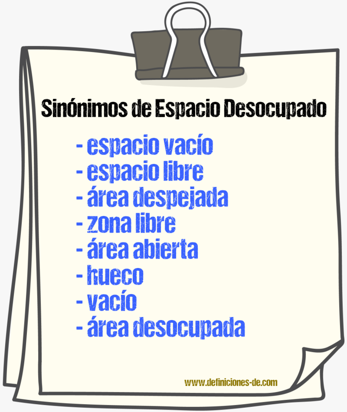 Sinónimos de espacio desocupado