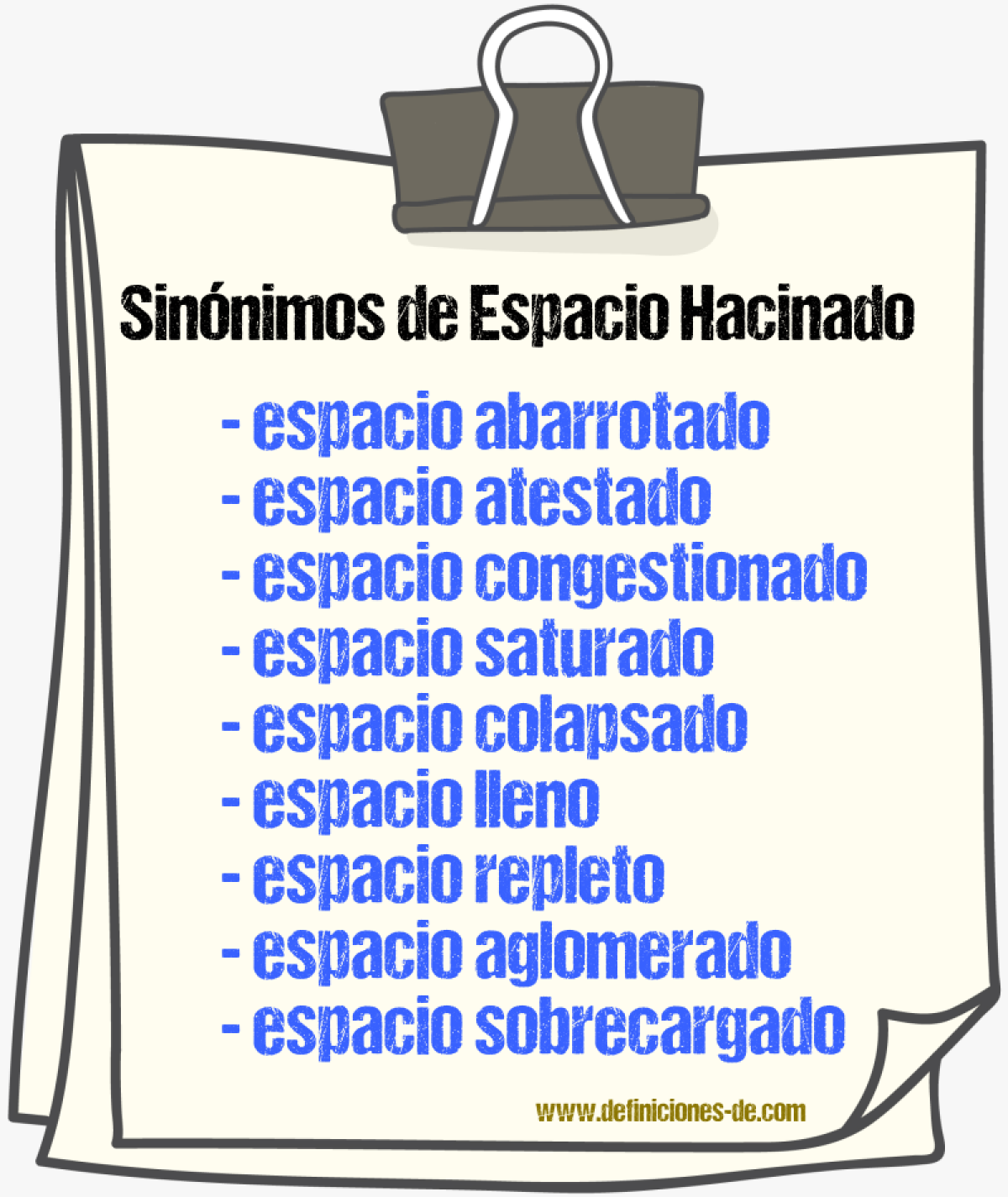 Sinónimos de espacio hacinado