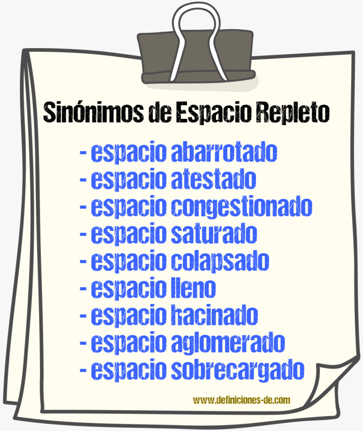 Sinónimos de espacio repleto