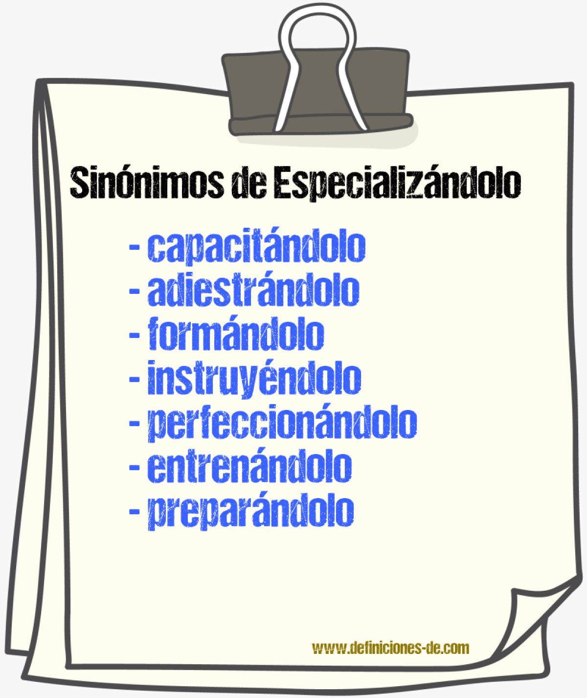 Sinónimos de especializándolo