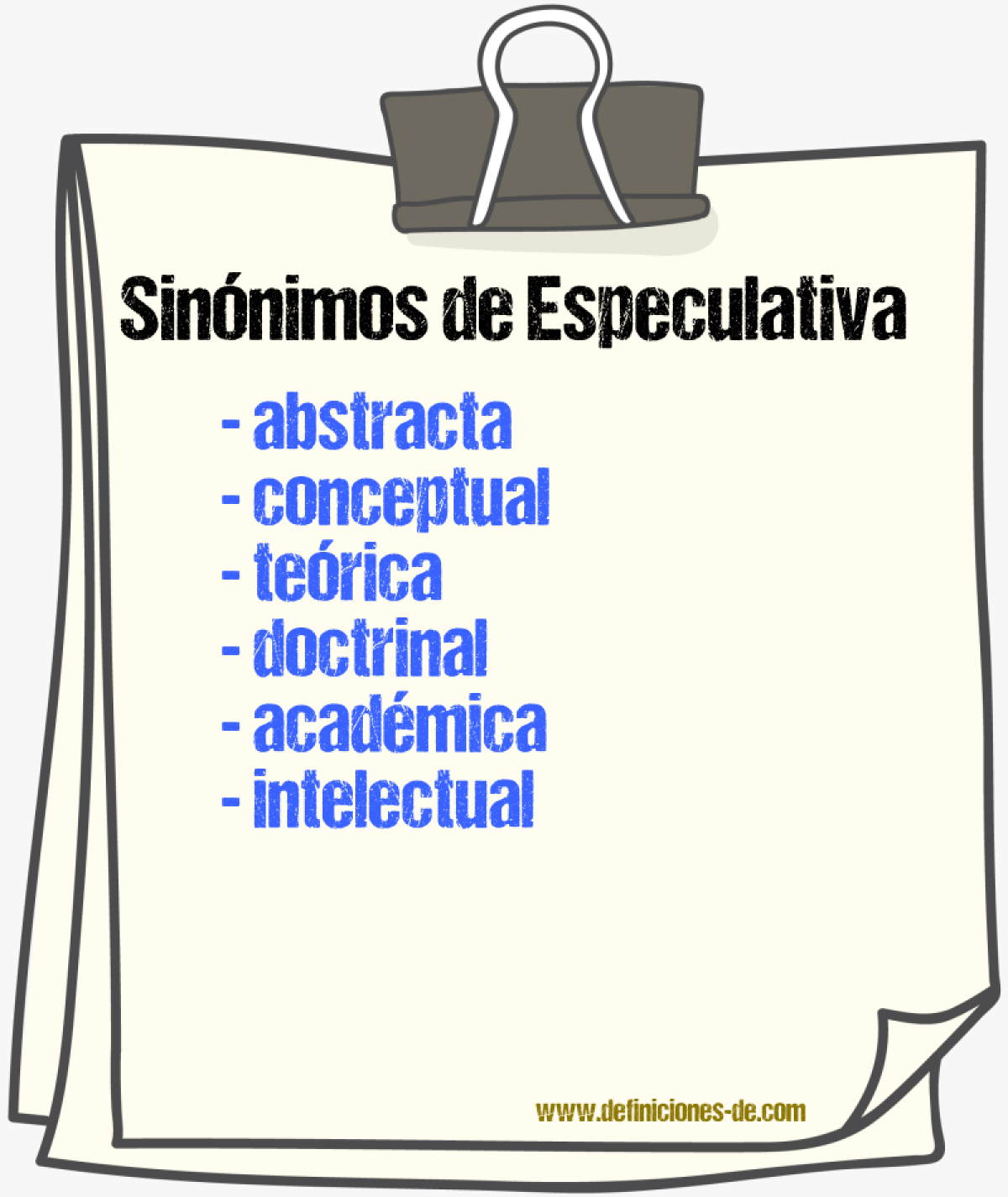 Sinónimos de especulativa