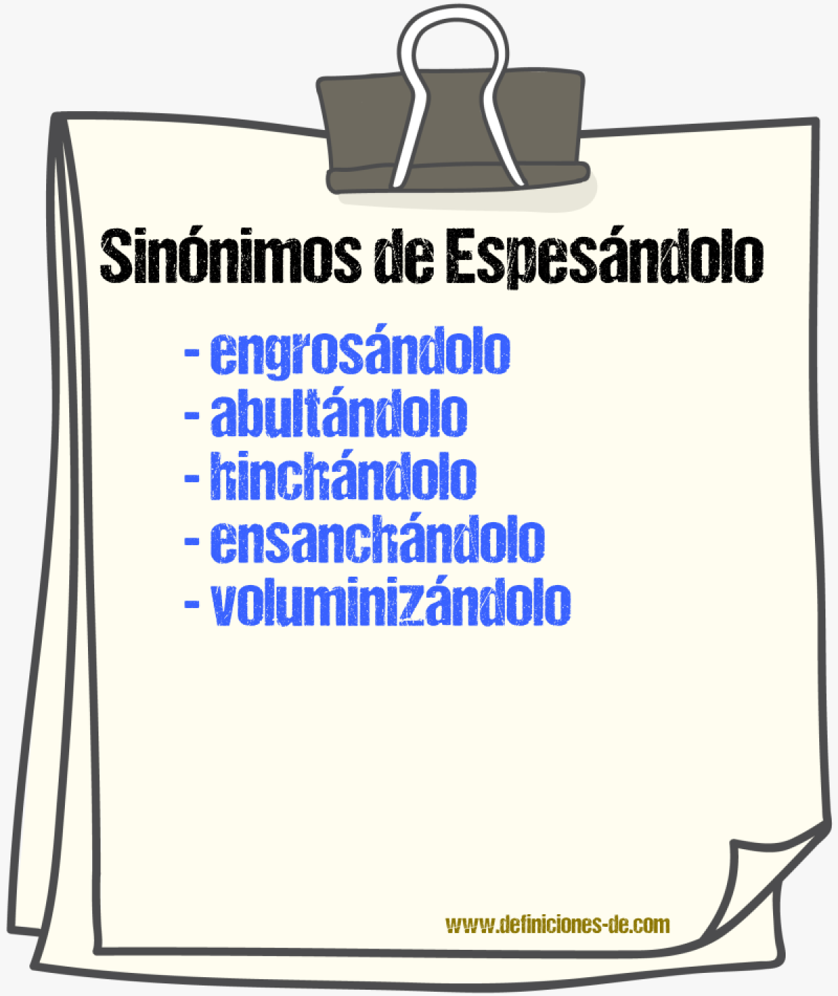 Sinónimos de espesándolo