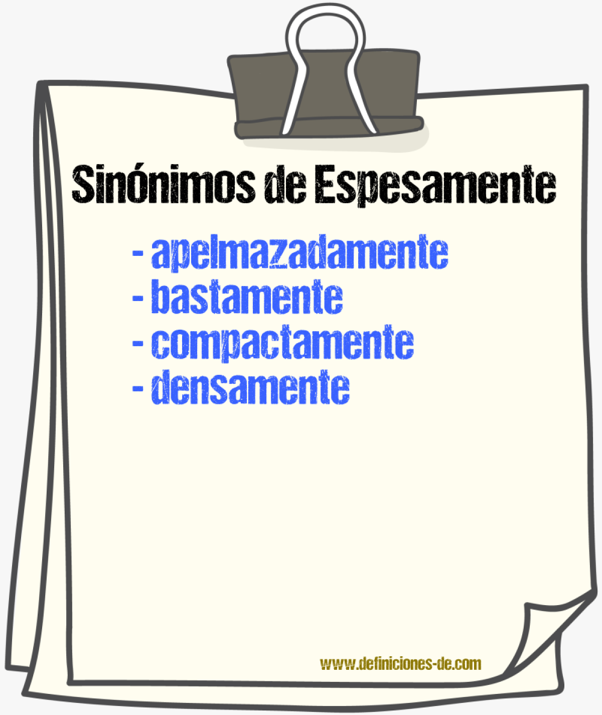 Sinnimos de espesamente