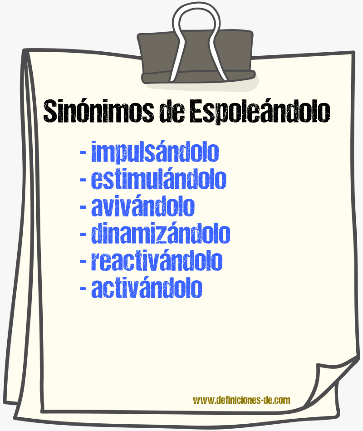 Sinónimos de espoleándolo