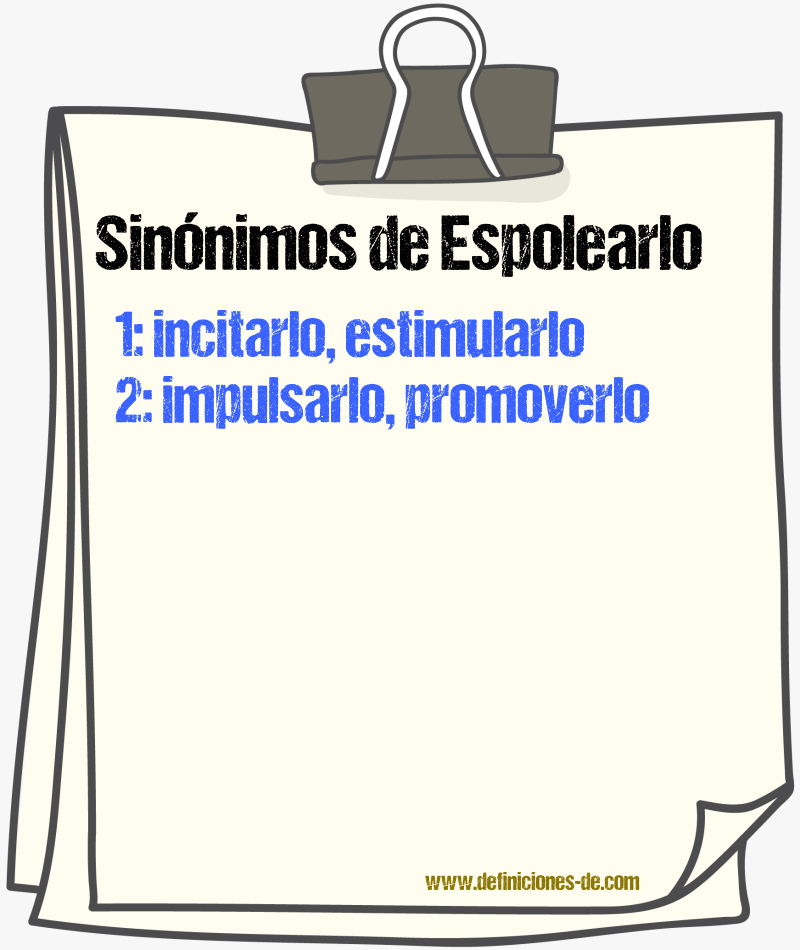 Sinónimos de espolearlo