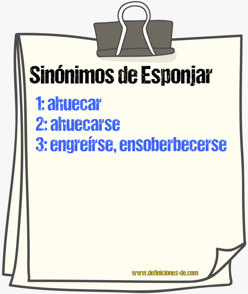 Sinnimos de esponjar