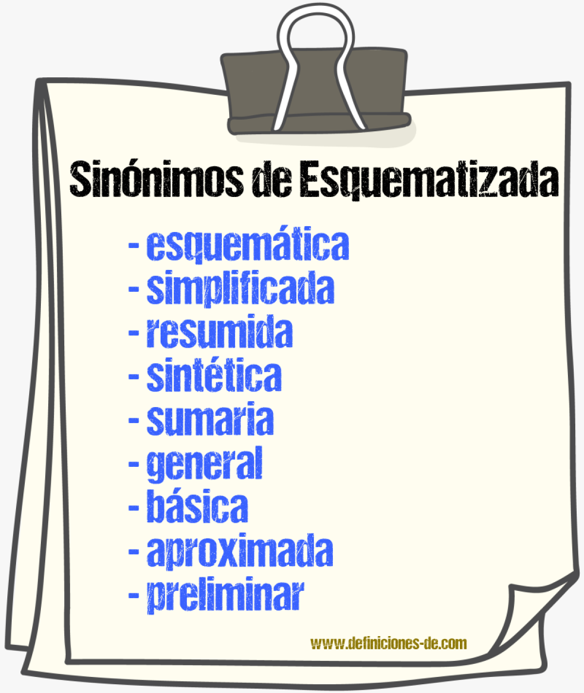 Sinónimos de esquematizada