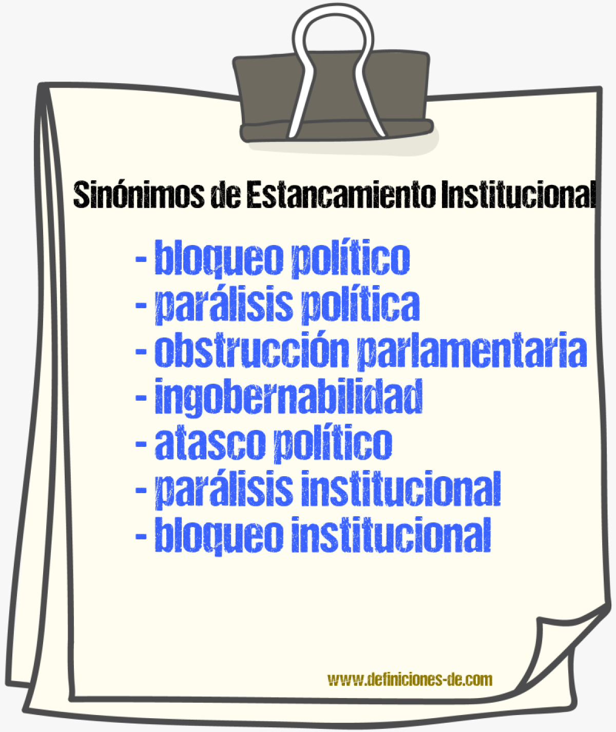 Sinónimos de estancamiento institucional