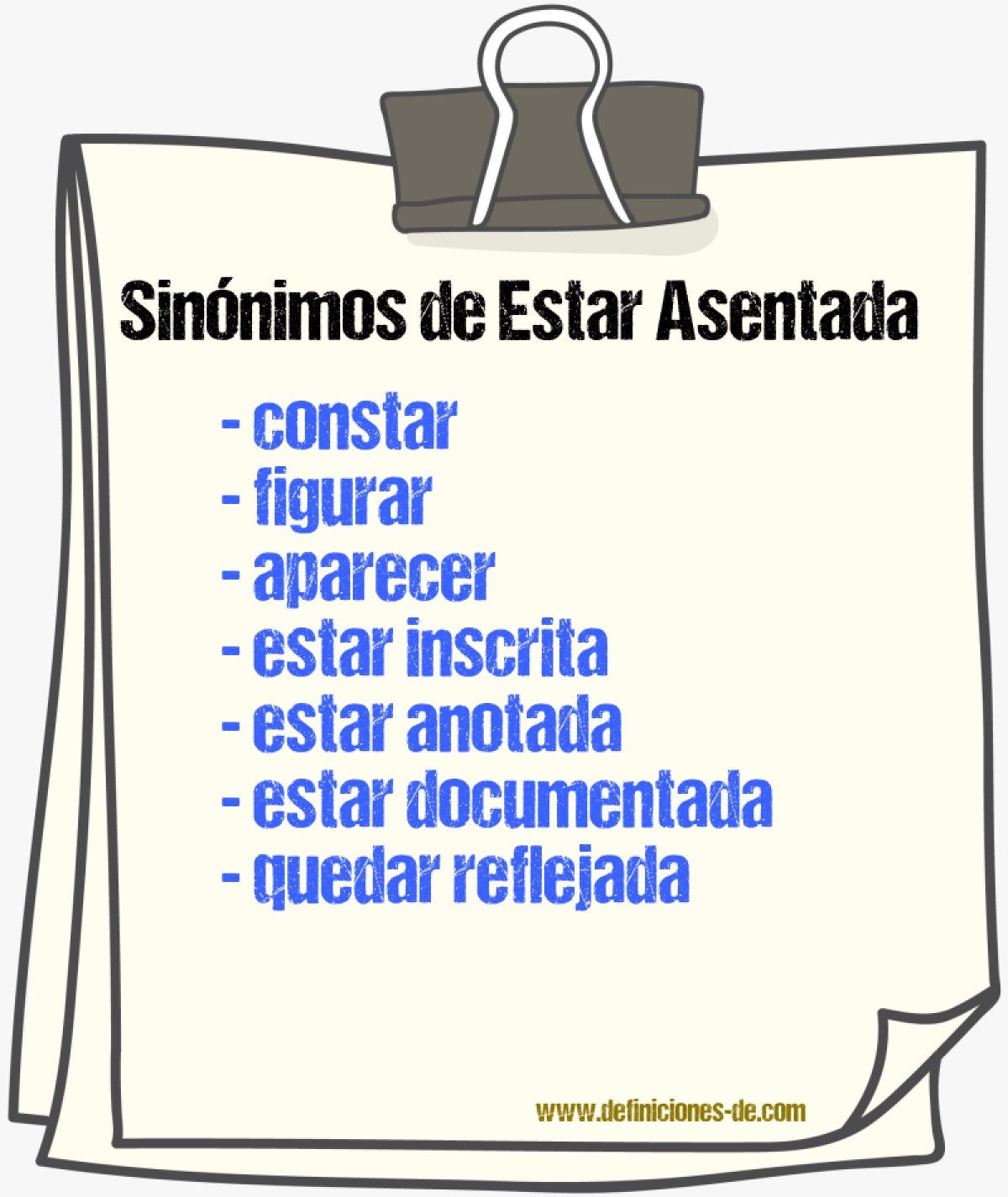 Sinónimos de estar asentada