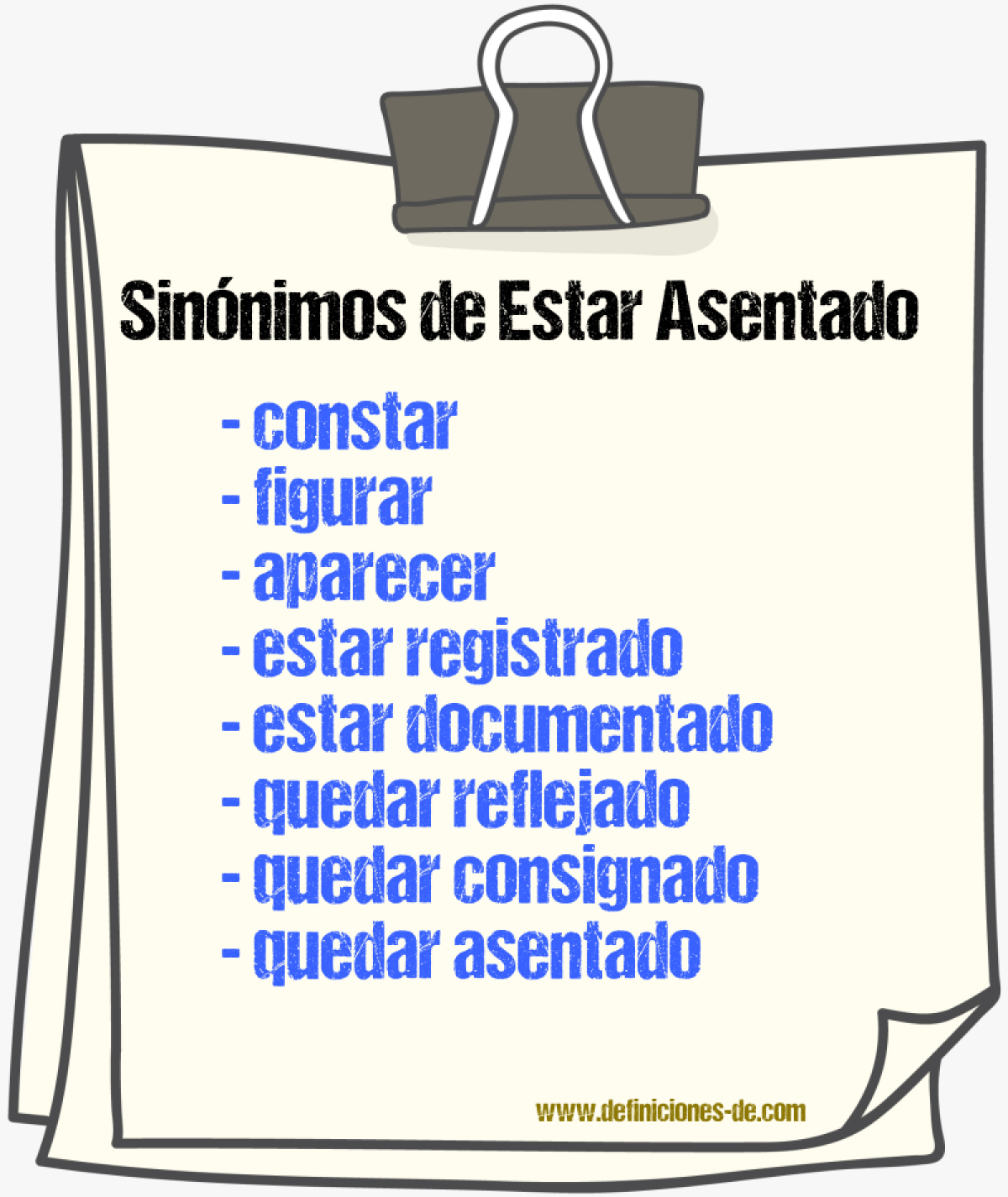 Sinónimos de estar asentado