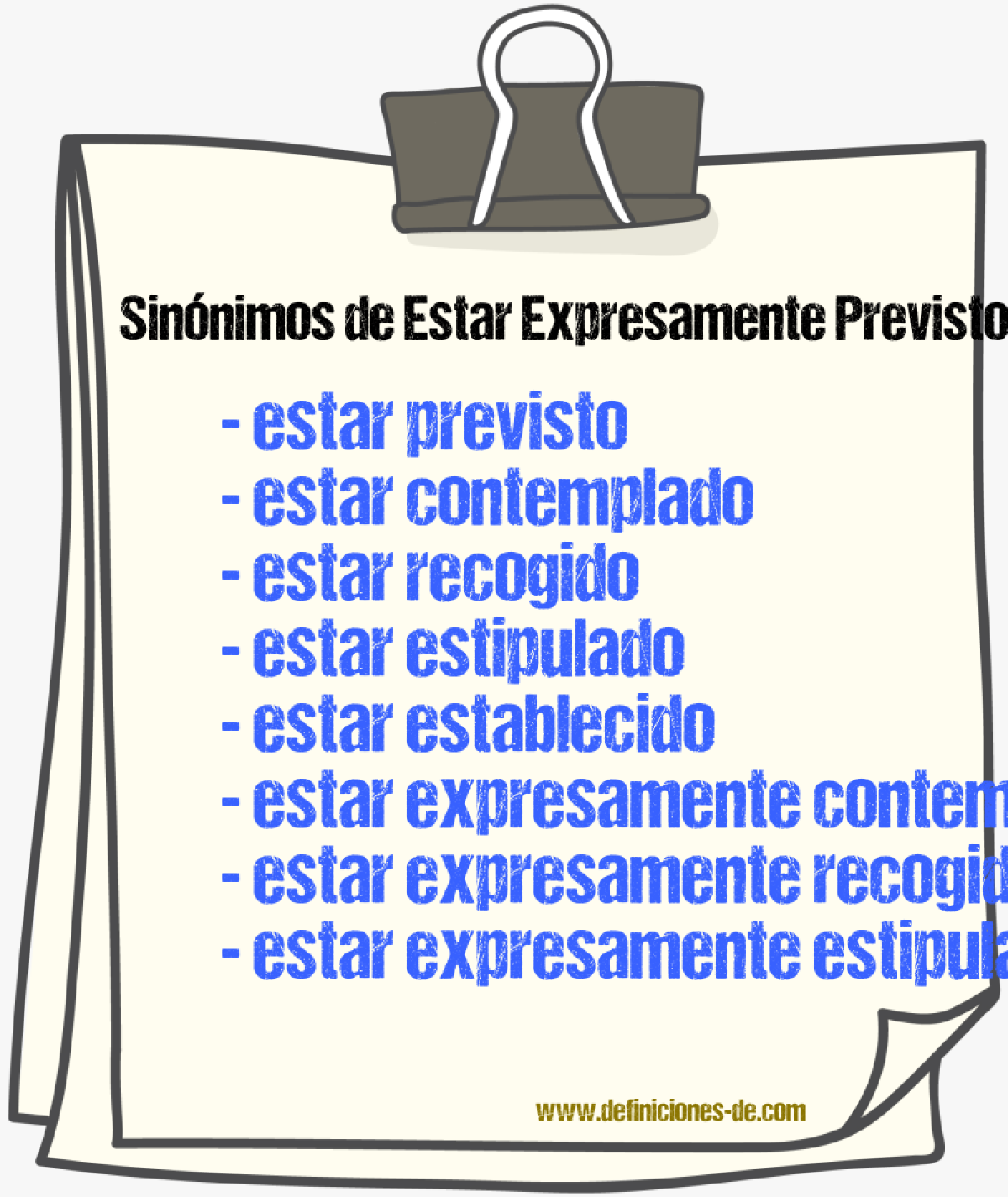 Sinónimos de estar expresamente previsto
