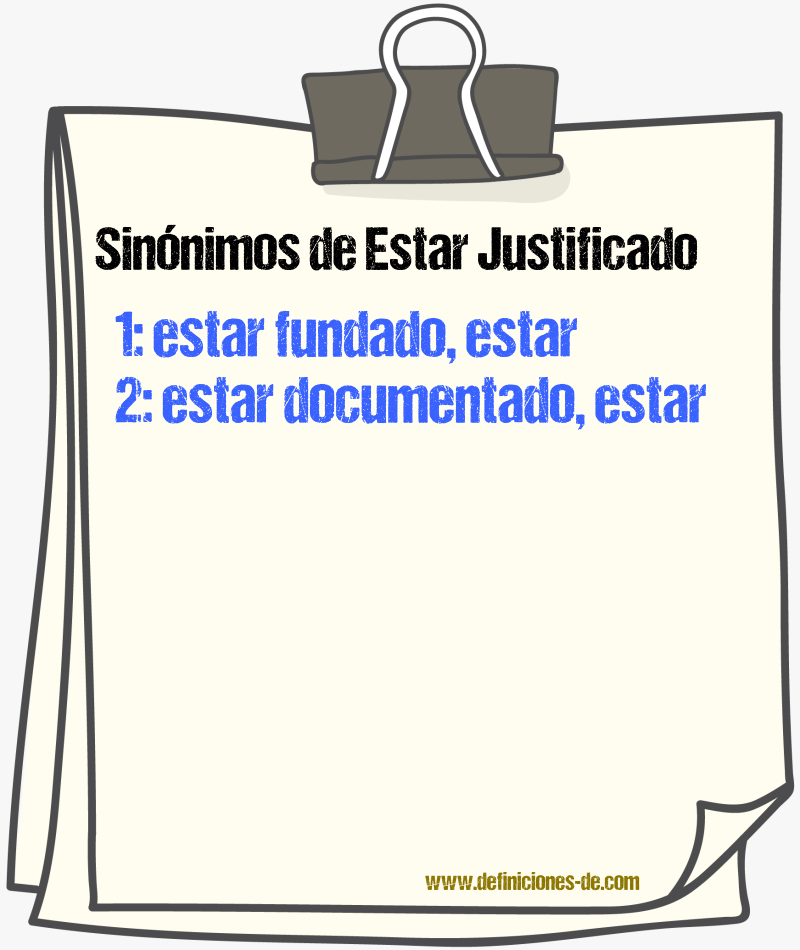Sinónimos de estar justificado