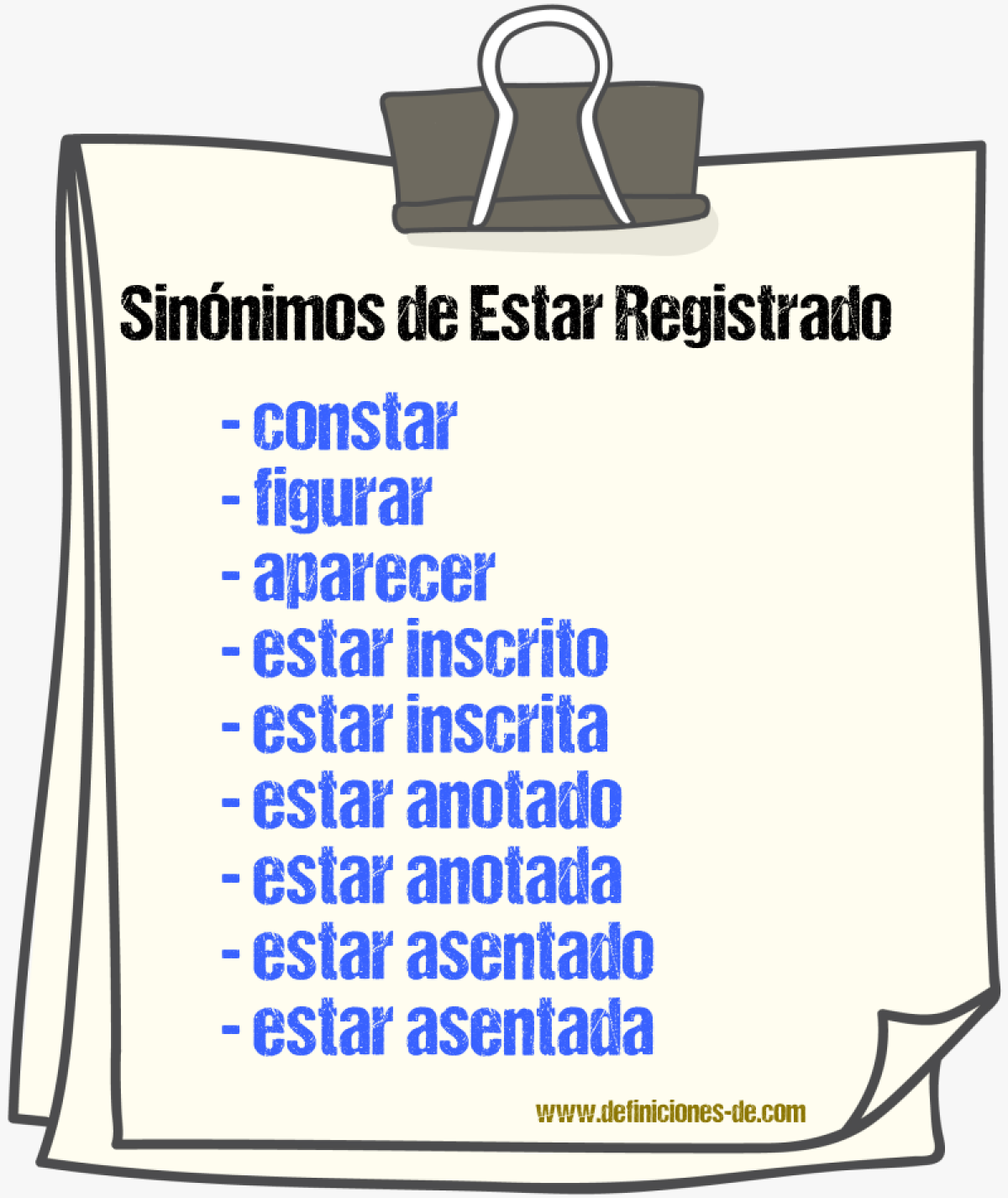 Sinónimos de estar registrado