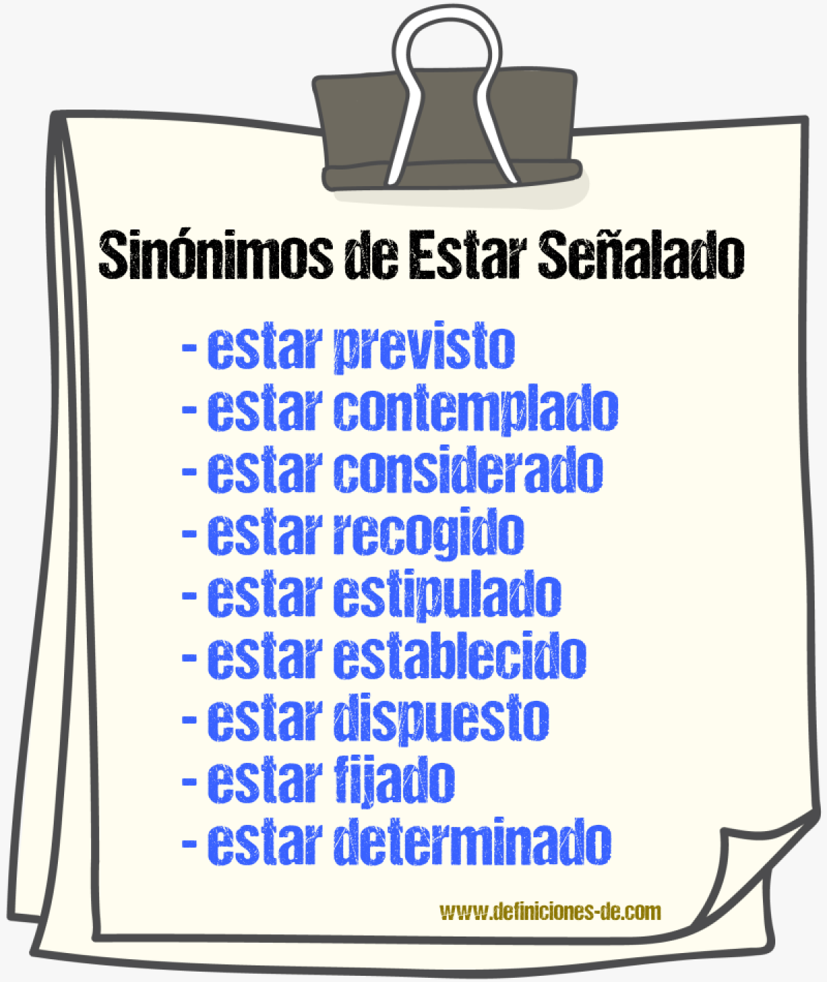 Sinónimos de estar señalado