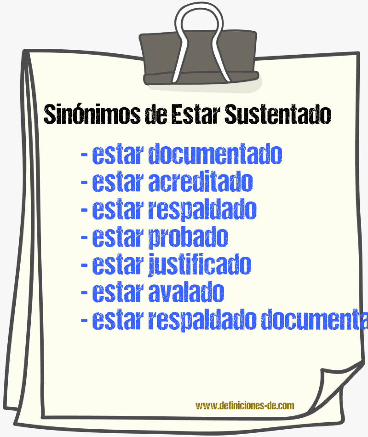 Sinónimos de estar sustentado