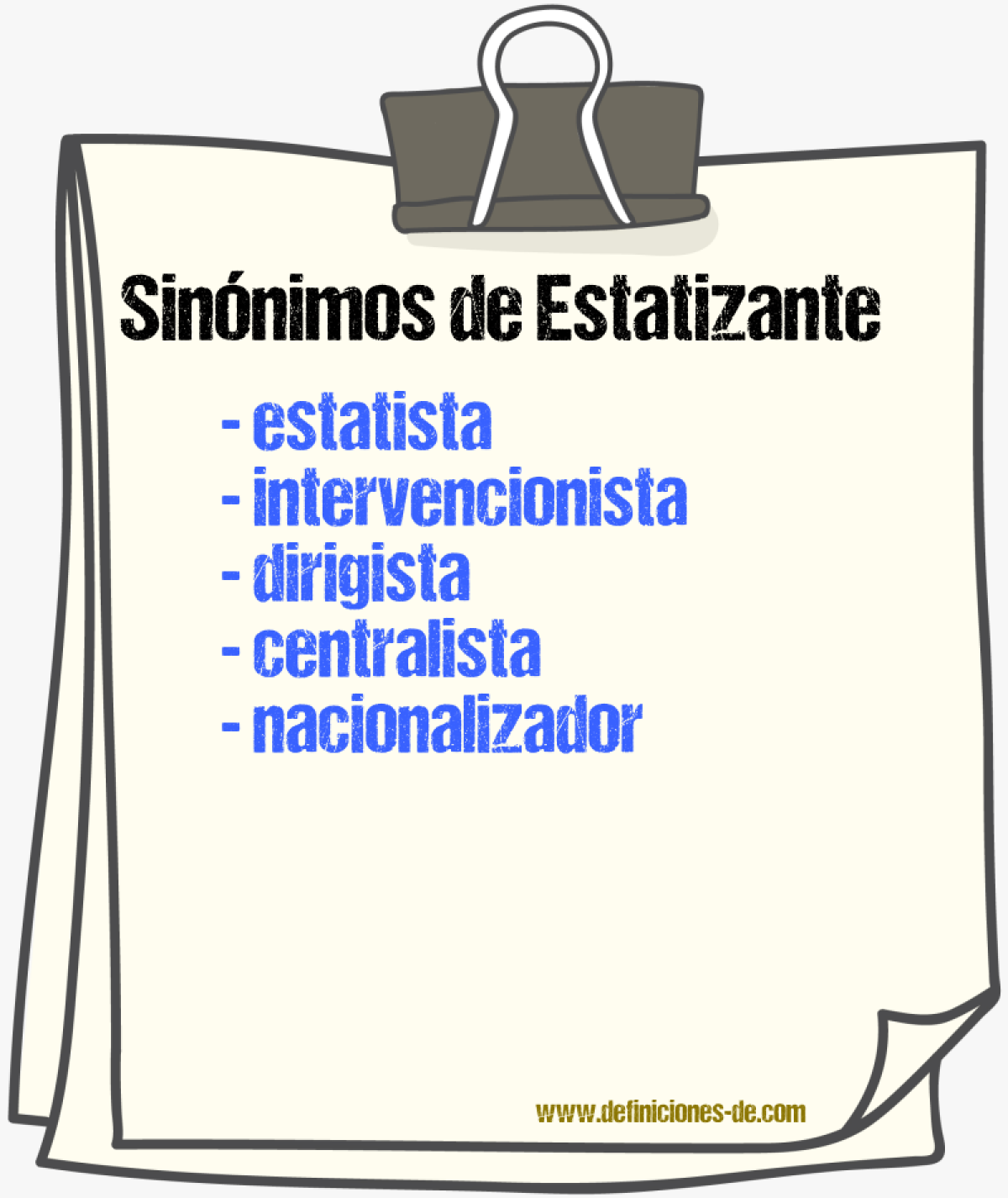 Sinónimos de estatizante
