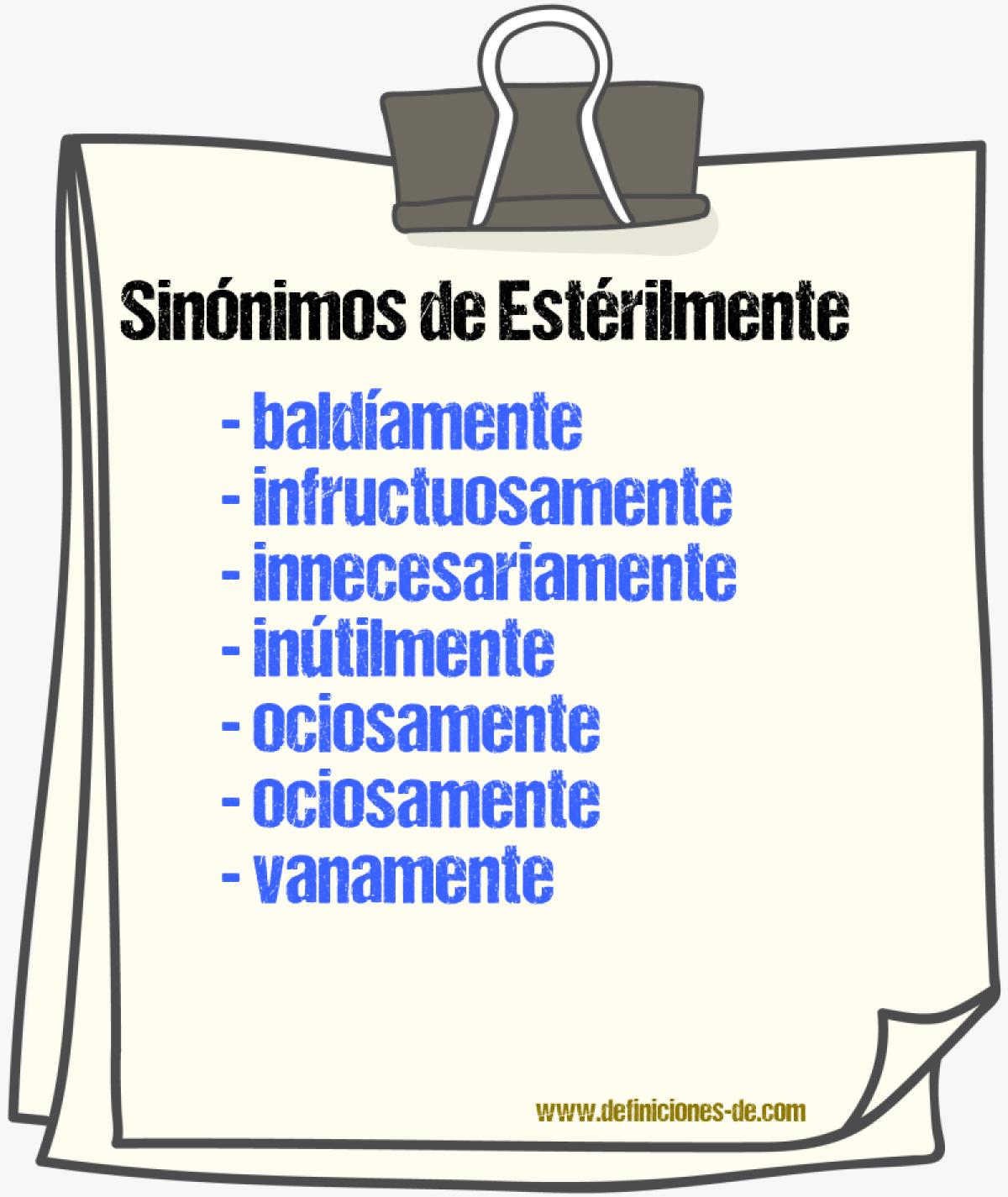 Sinnimos de estrilmente