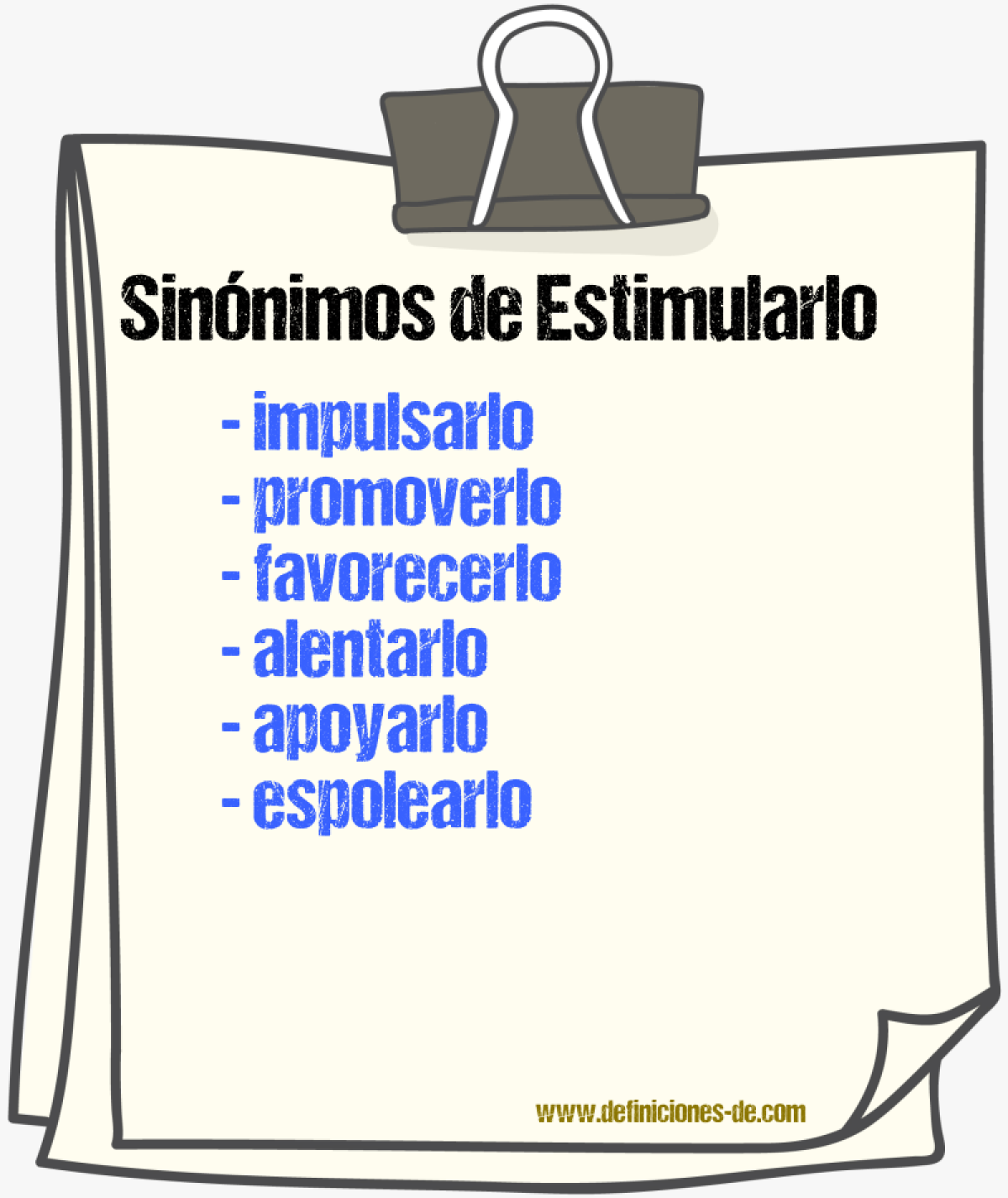 Sinónimos de estimularlo