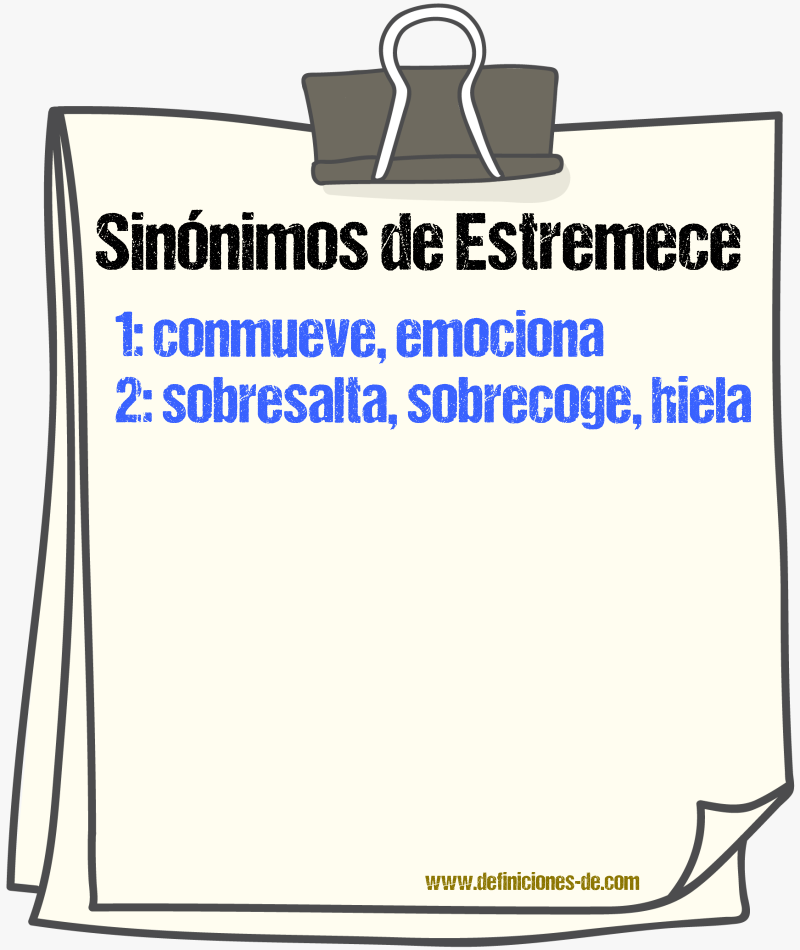 Sinónimos de estremece