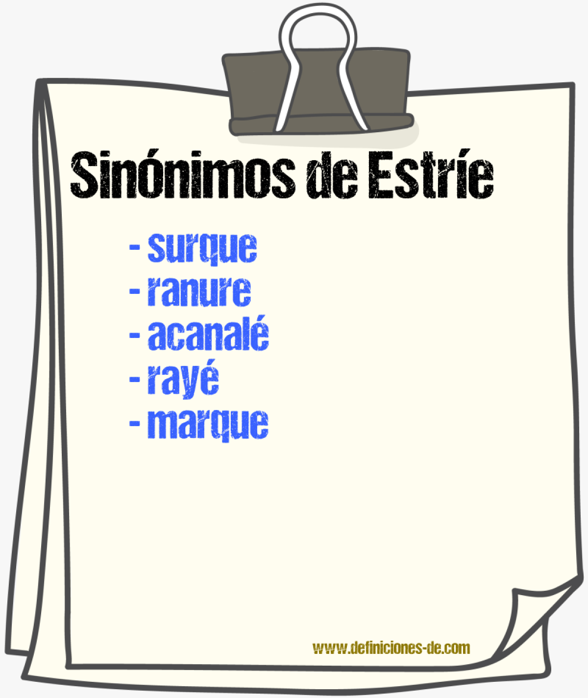 Sinónimos de estríe
