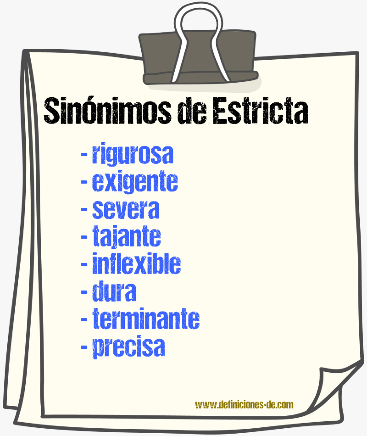 Sinónimos de estricta