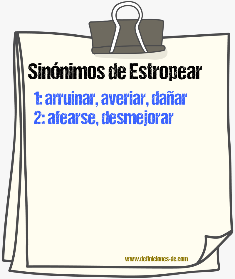 Sinnimos de estropear