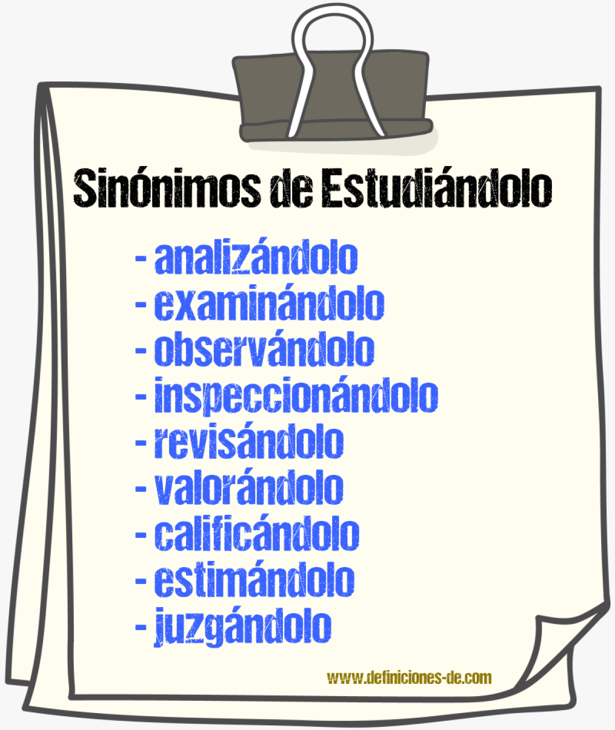 Sinónimos de estudiándolo