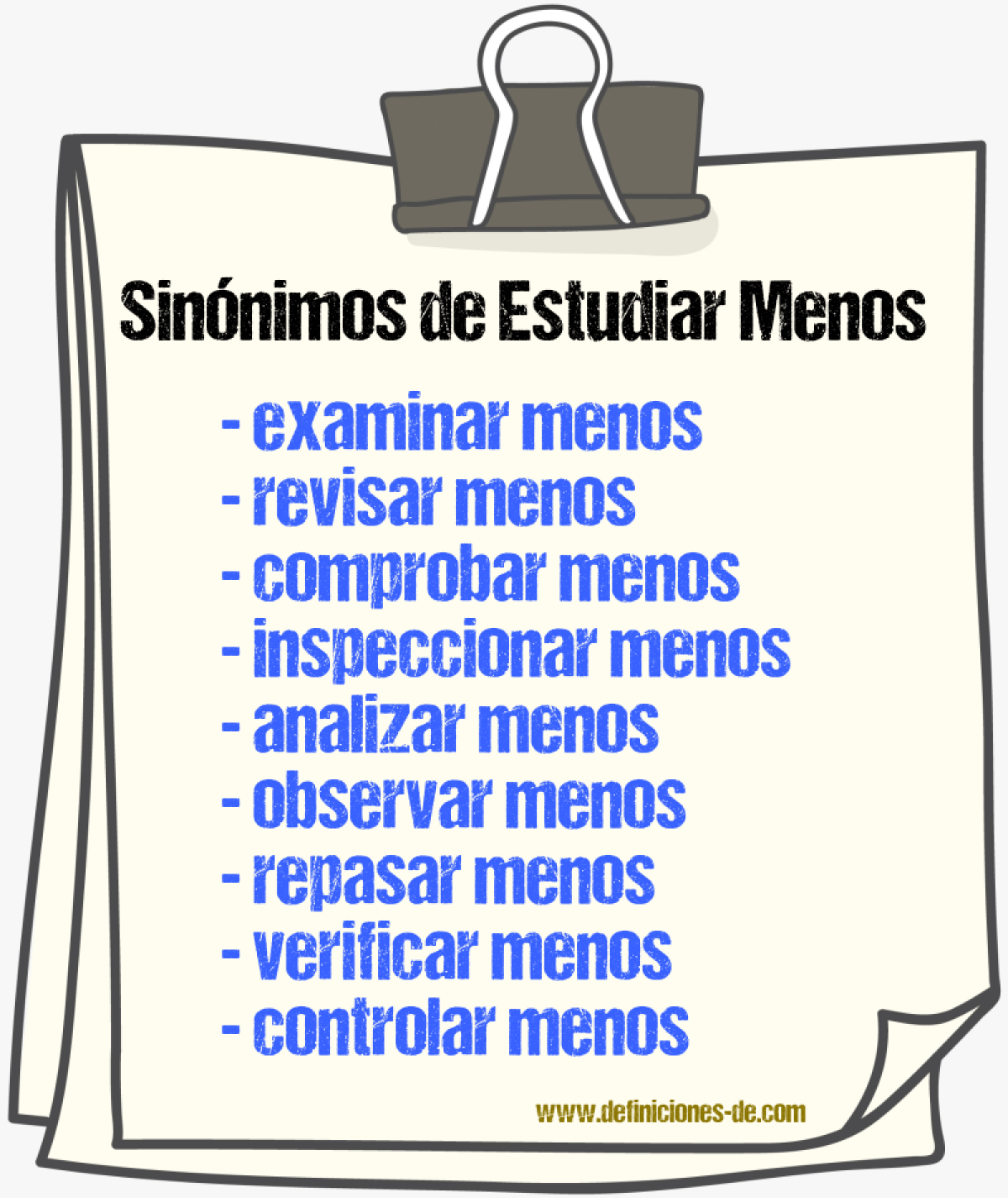 Sinónimos de estudiar menos