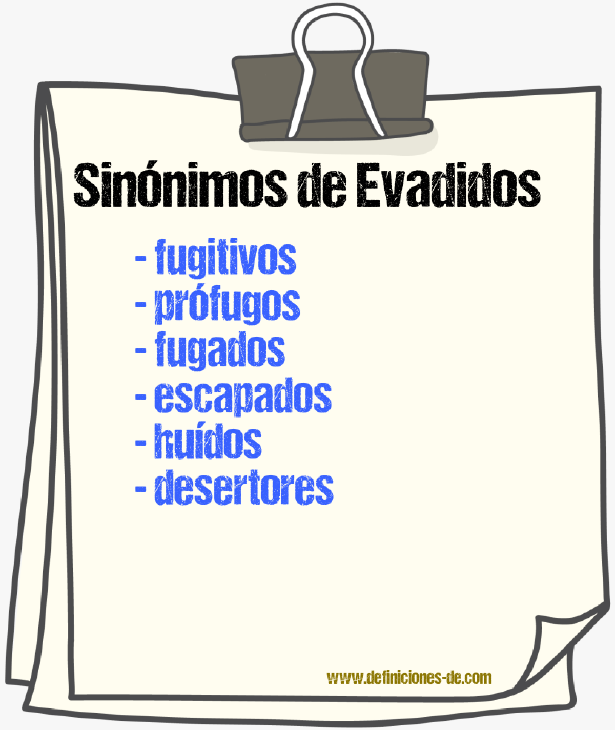 Sinónimos de evadidos