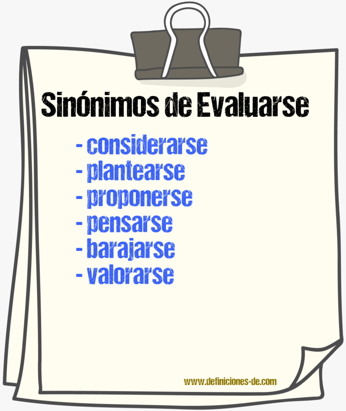 Sinónimos de evaluarse