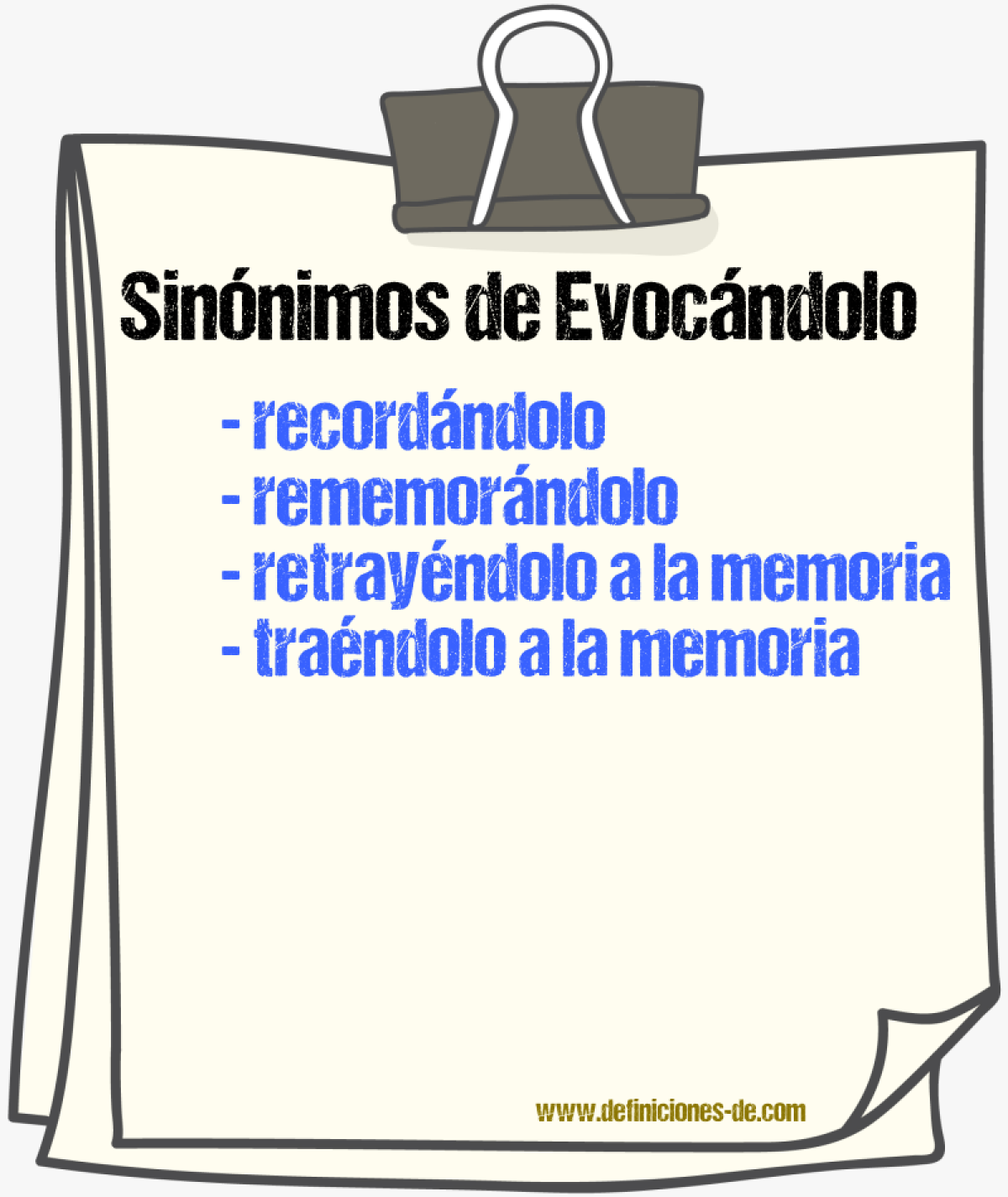 Sinónimos de evocándolo