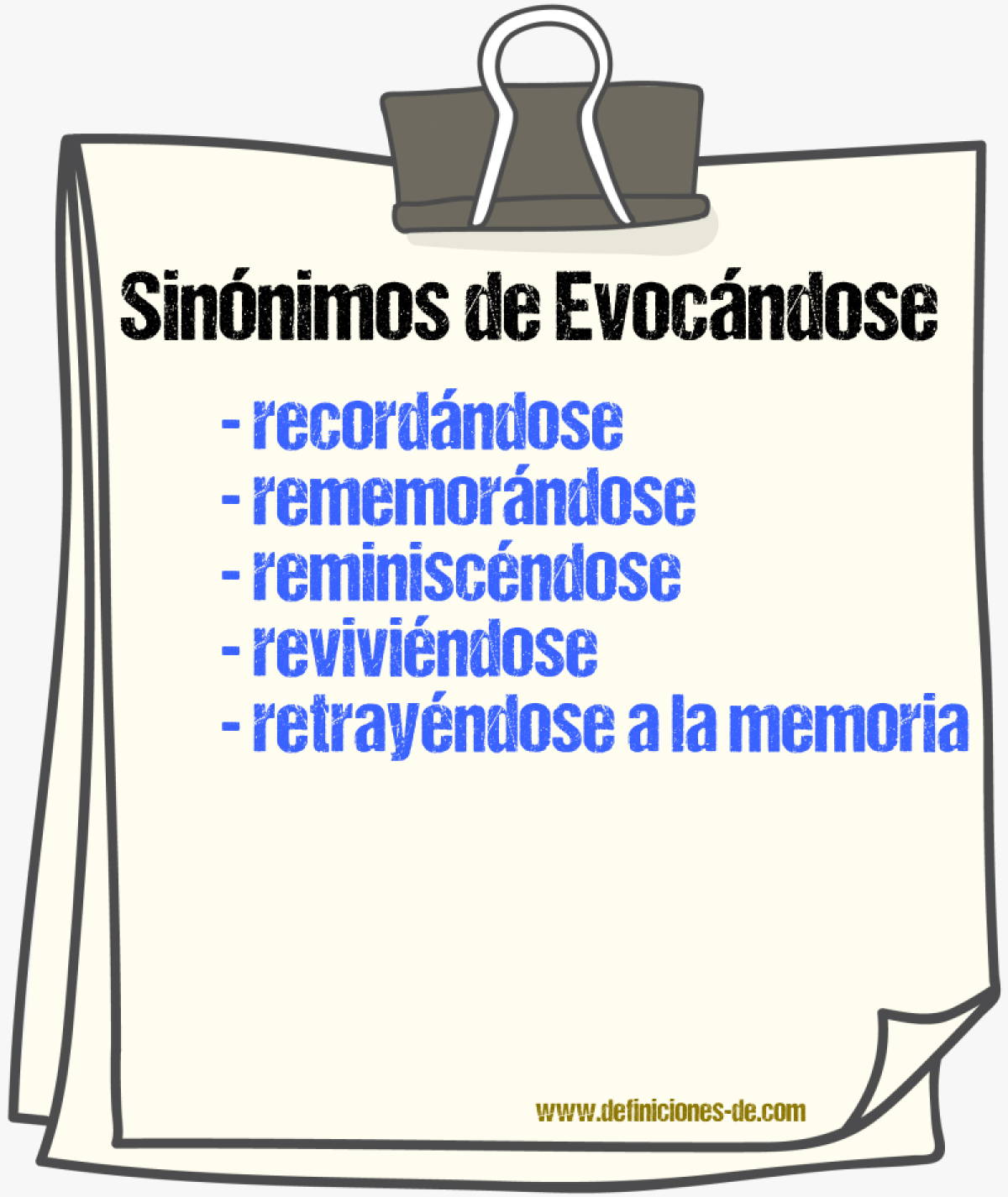 Sinónimos de evocándose