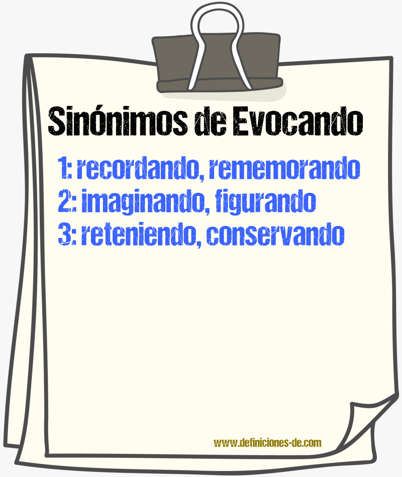 Sinónimos de evocando