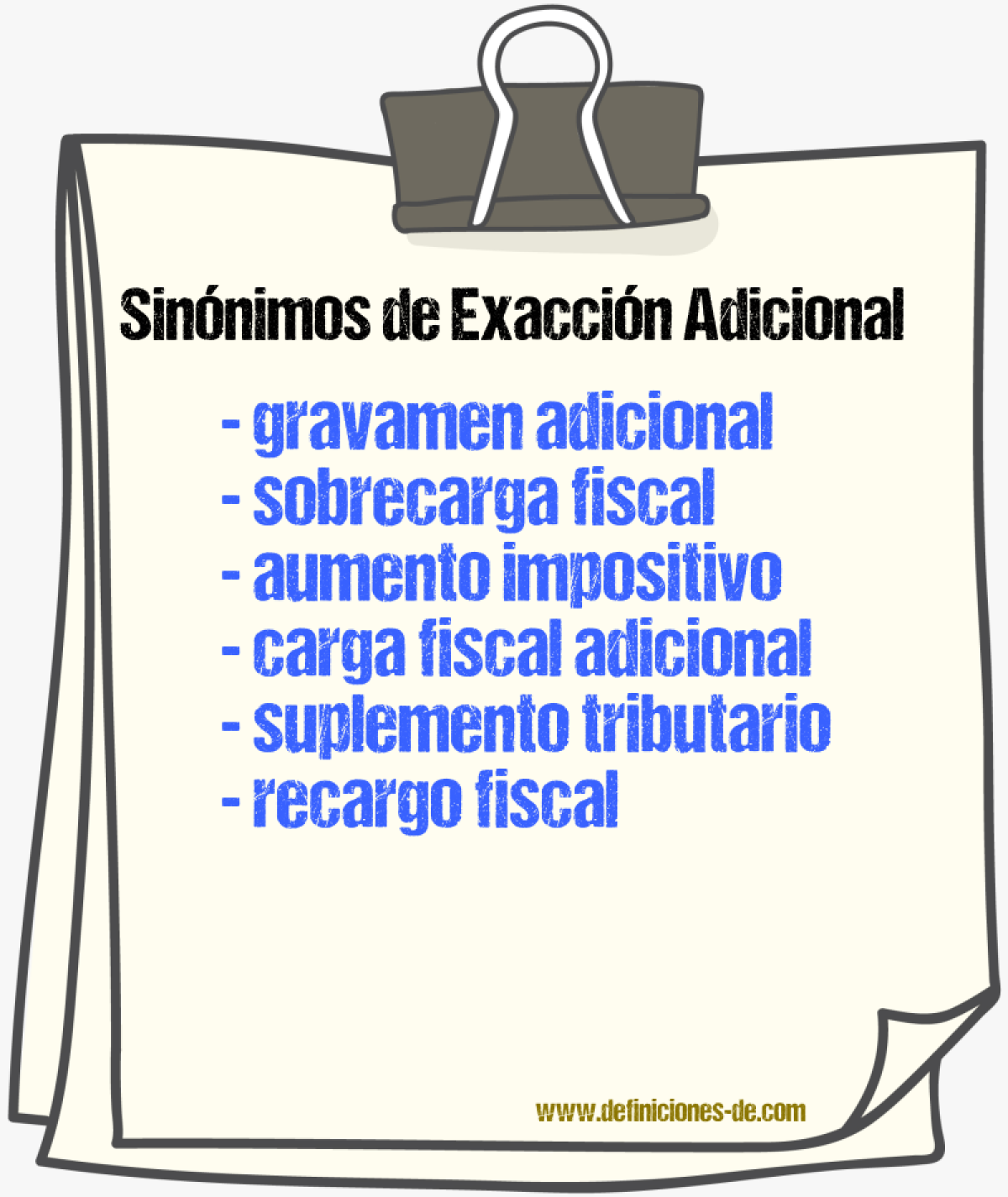 Sinónimos de exacción adicional