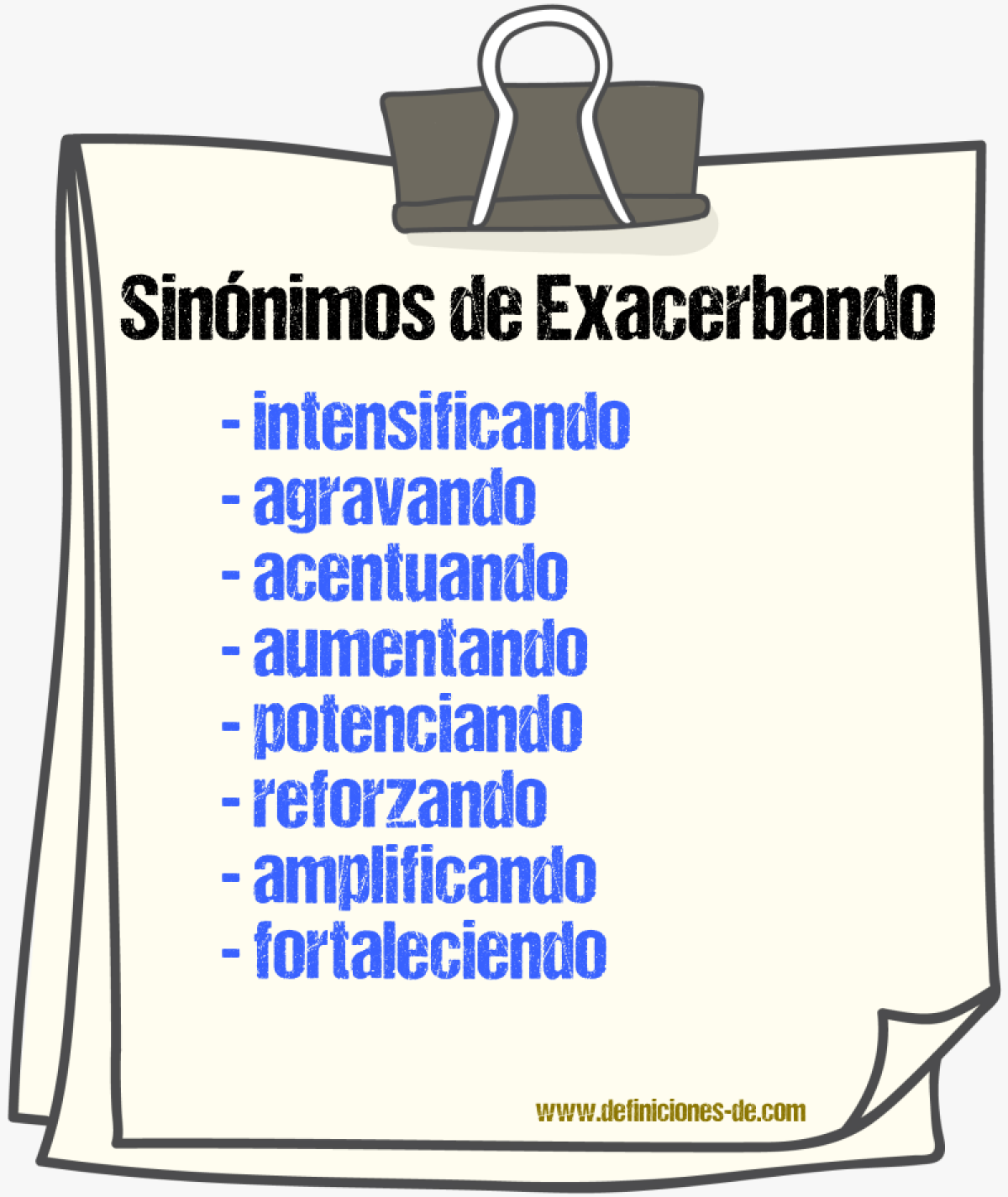 Sinónimos de exacerbando