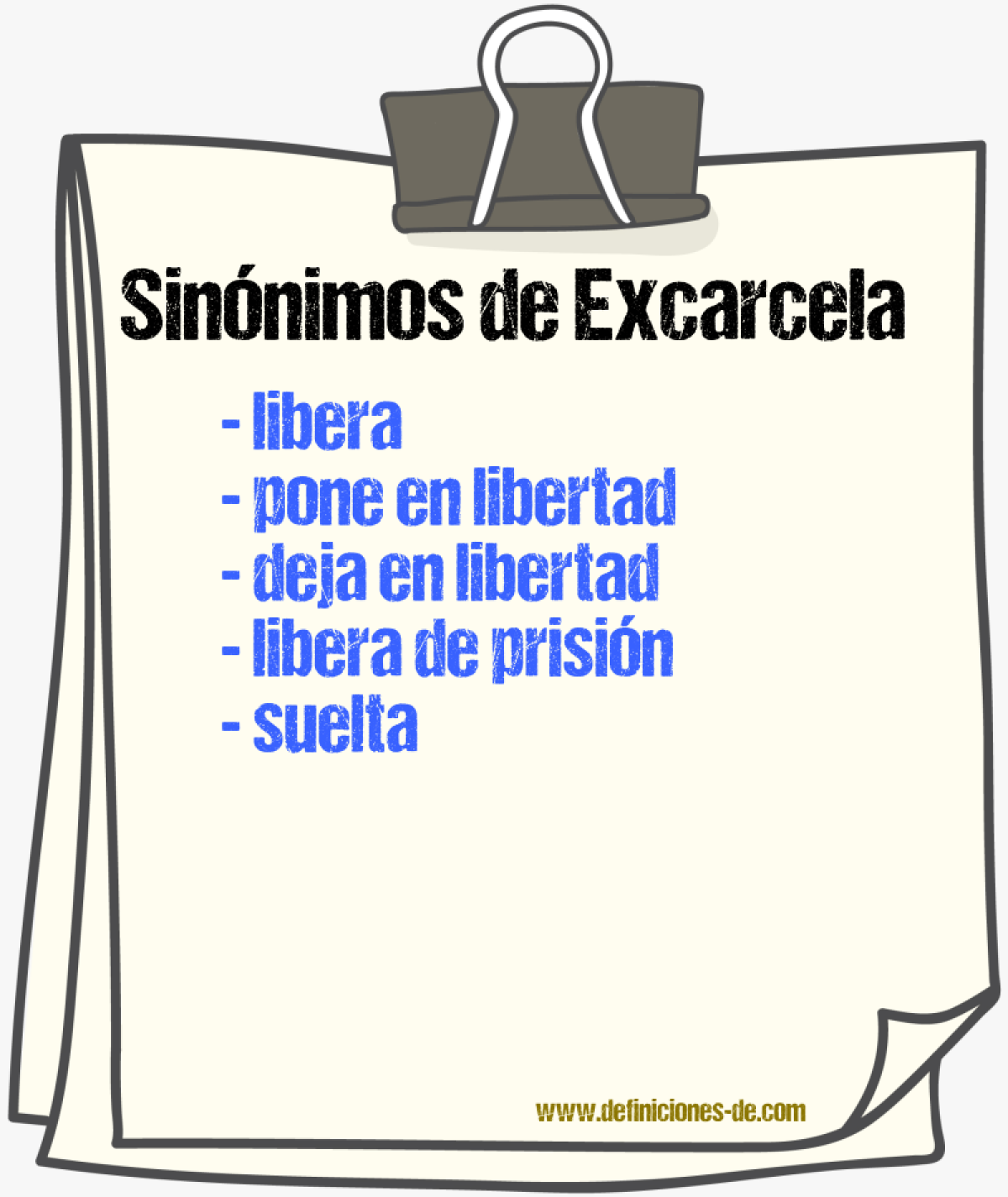 Sinónimos de excarcela