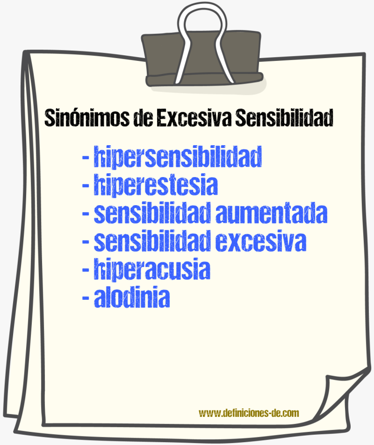 Sinónimos de excesiva sensibilidad
