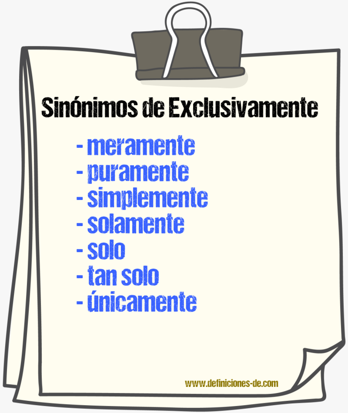 Sinnimos de exclusivamente