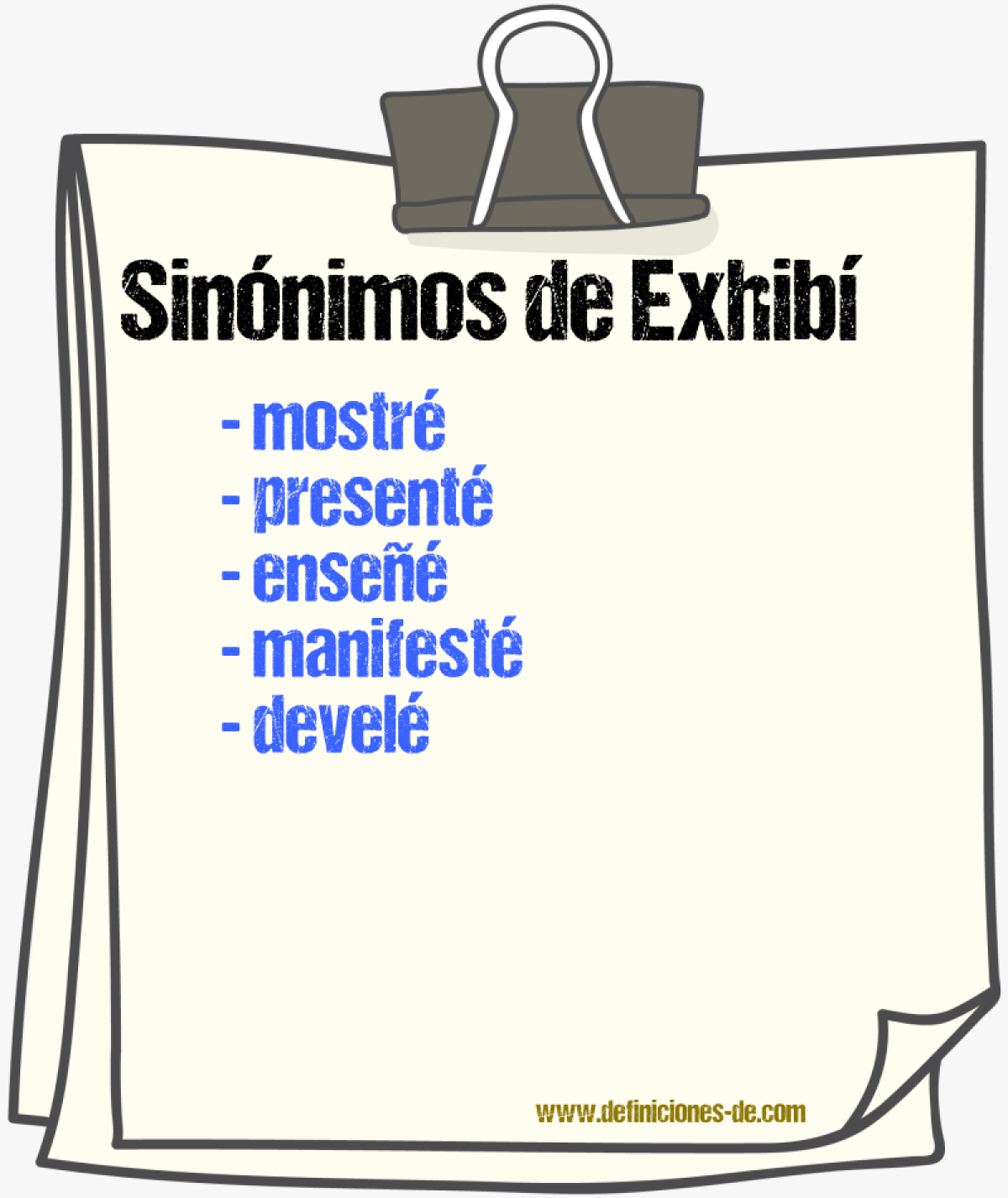 Sinónimos de exhibí
