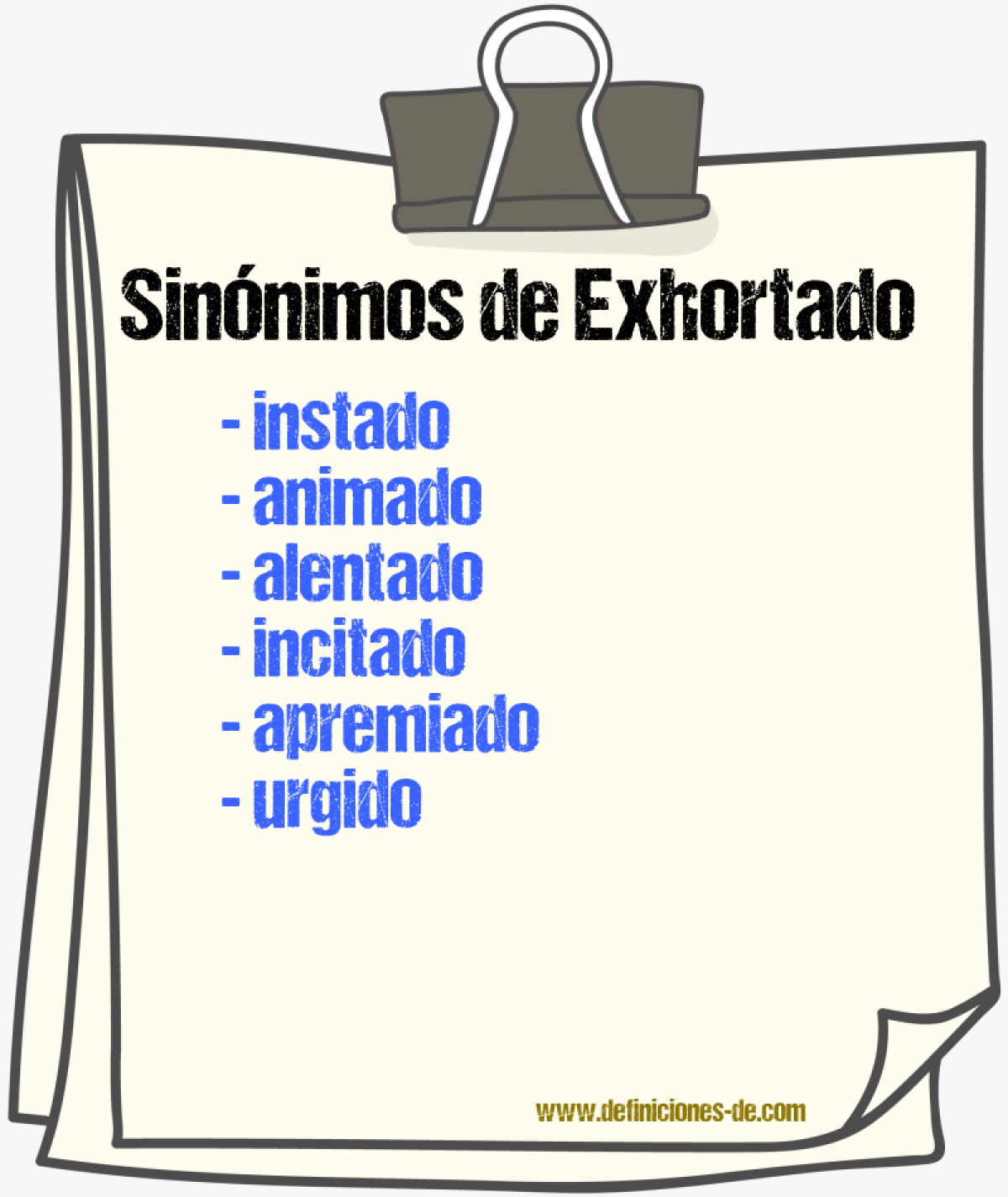 Sinónimos de exhortado