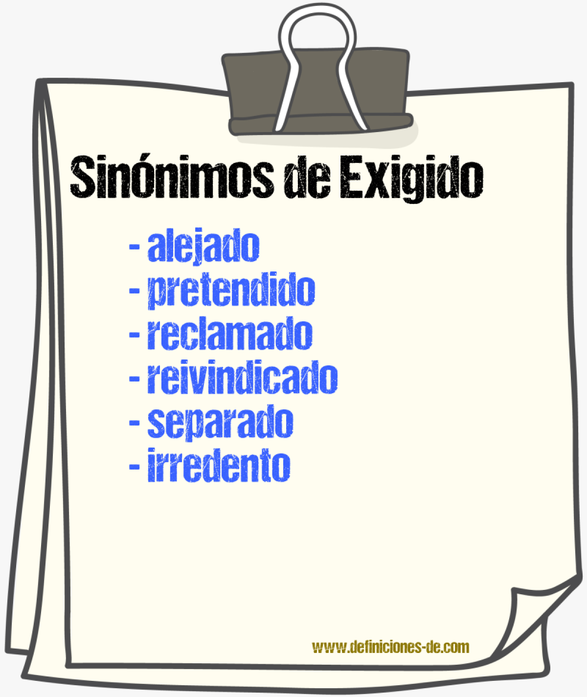 Sinnimos de exigido