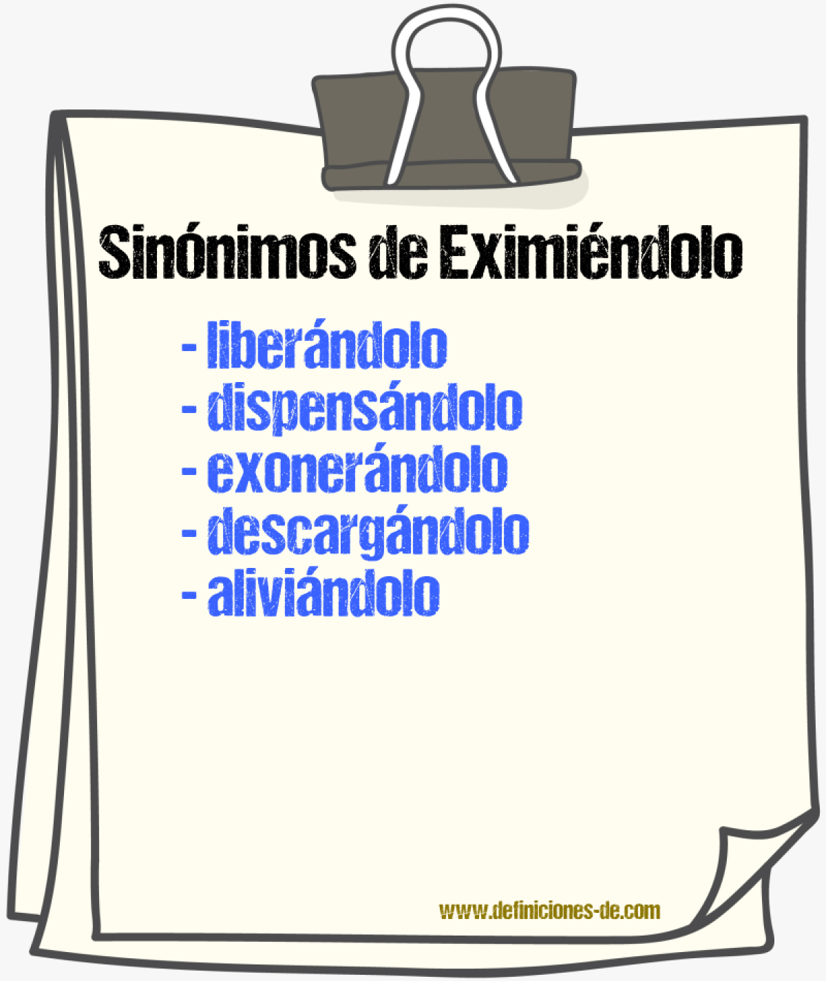 Sinónimos de eximiéndolo