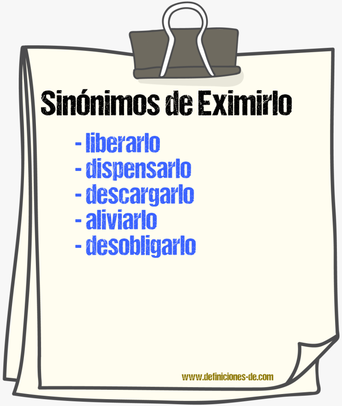 Sinónimos de eximirlo