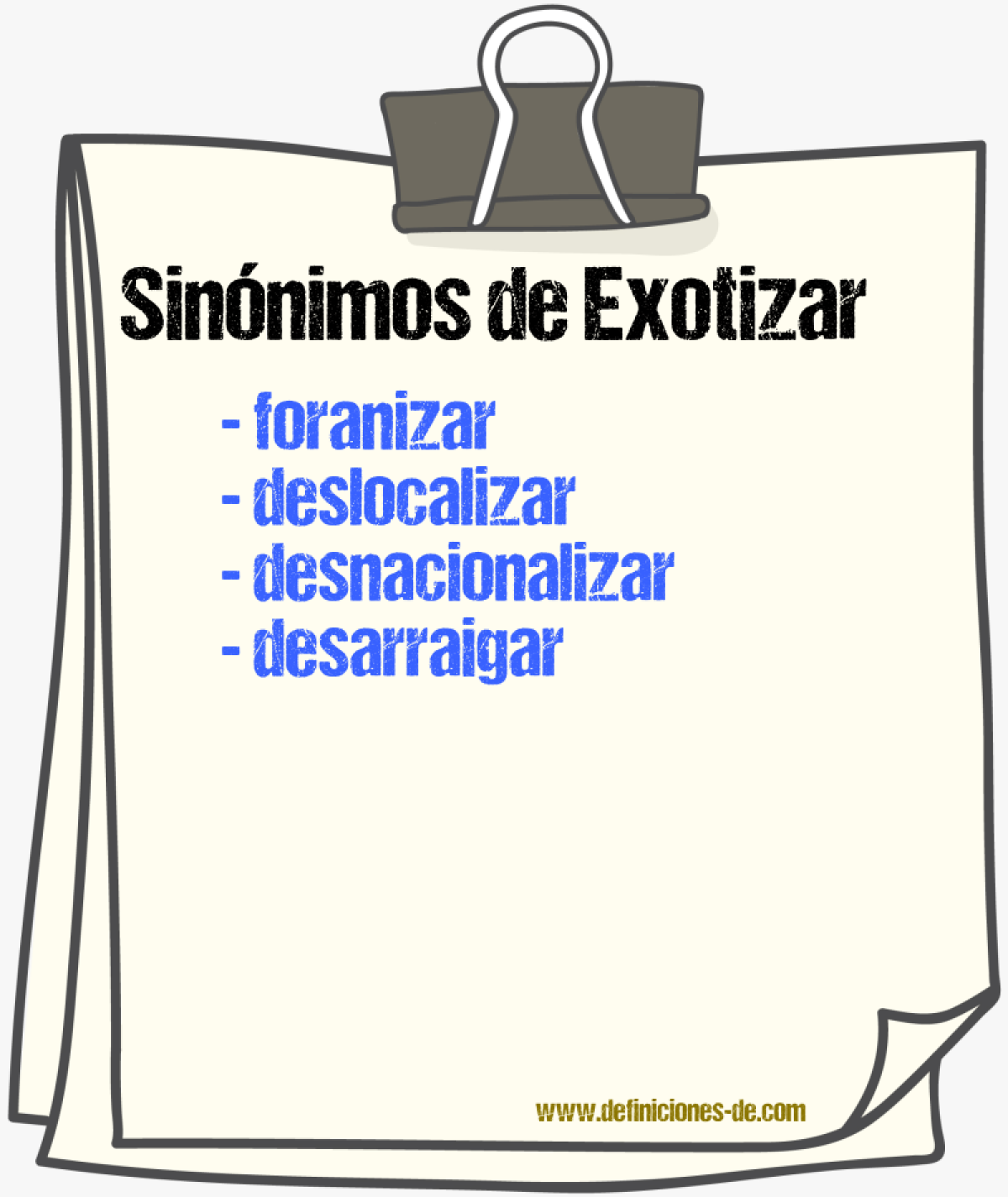 Sinónimos de exotizar
