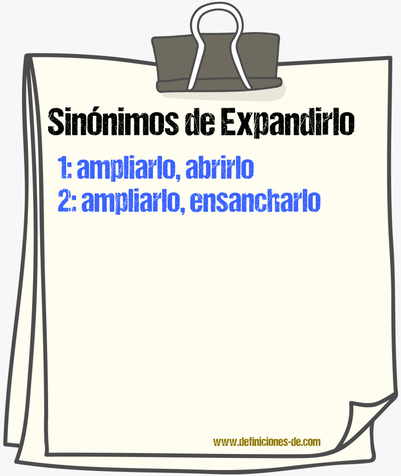 Sinónimos de expandirlo