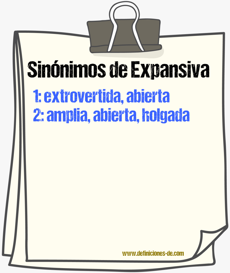 Sinónimos de expansiva